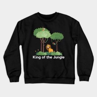 King of the jungle Crewneck Sweatshirt